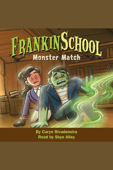 Monster Match Frankinschool Book 1 - Frankinschool Book 1 - cover