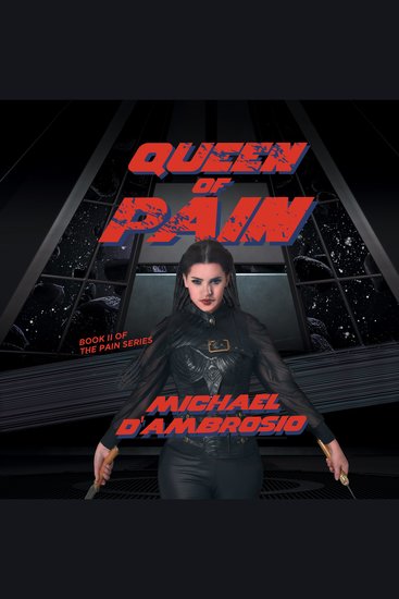 Queen of Pain - Book II of The Pain Series - cover
