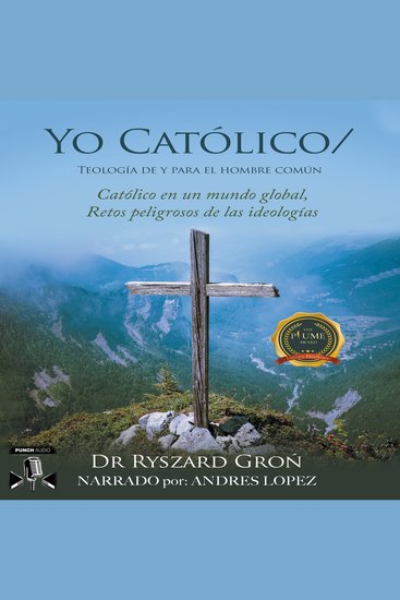 Yo Católico - Teología de y para el hombre común - cover