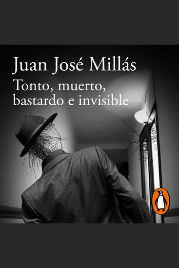 Tonto muerto bastardo e invisible - cover