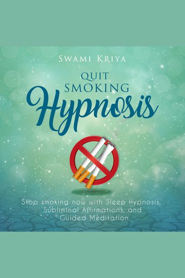 Quit Smoking Hypnosis - Stop Smoking Now with Sleep Hypnosis Subliminal Affirmations and Guided Meditation - cover