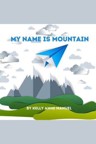 My Name Is Mountain - cover