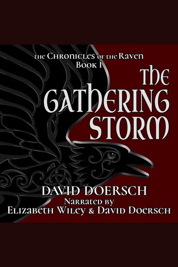 The Gathering Storm - The Chronicles of the Raven Book I - cover