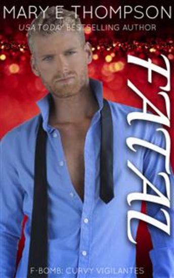 Fatal - A Curvy Girl Romantic Suspense - cover