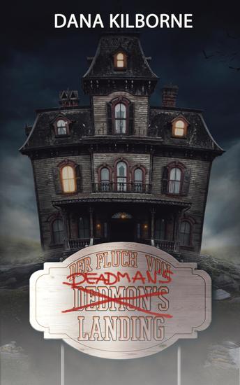 Der Fluch von Deadman's Landing - Kurzgeschichte zum Reihenauftakt - cover
