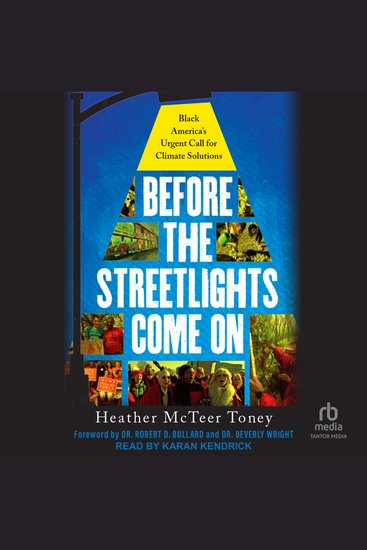 Before the Streetlights Come On - Black America's Urgent Call for Climate Solutions - cover