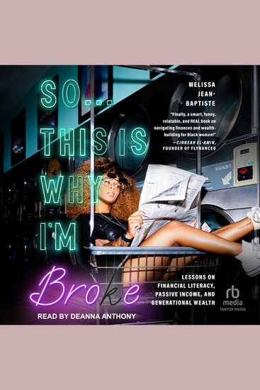 So…This Is Why I'm Broke - Lessons on Financial Literacy Passive Income and Generational Wealth - cover