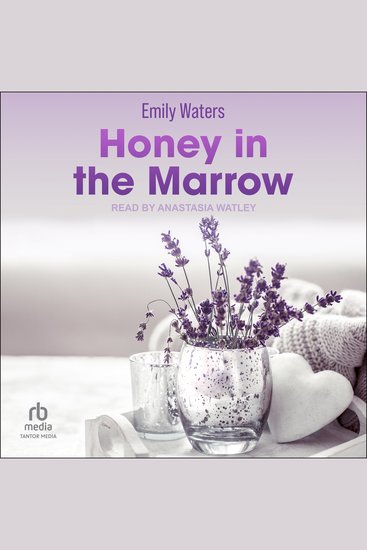 Honey in the Marrow - cover