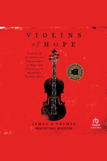 Violins of Hope - Violins of the Holocaust-Instruments of Hope and Liberation in Mankind's Darkest Hour - cover
