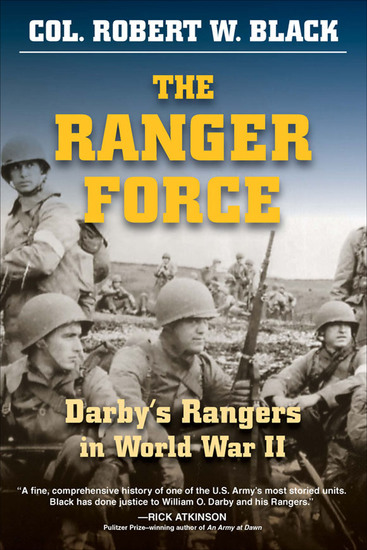 The Ranger Force - Darby's Rangers in World War II - cover