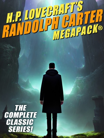 HP Lovecraft's Randolph Carter MEGAPACK® - cover