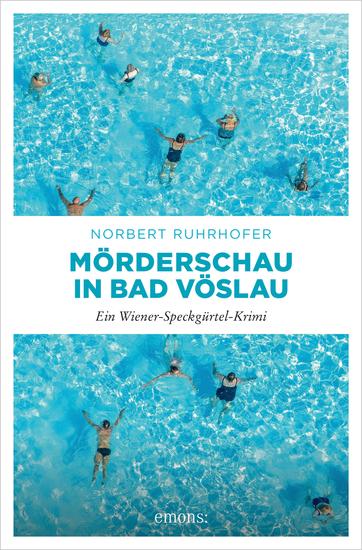 Mörderschau in Bad Vöslau - Ein Wiener-Speckgürtel-Krimi - cover