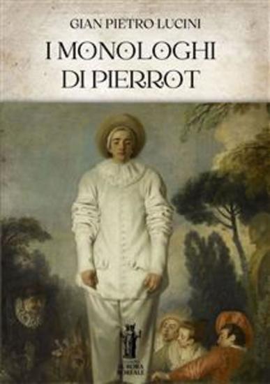 I Monologhi di Pierrot - cover