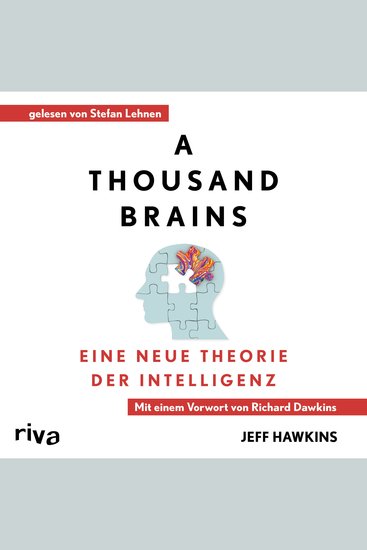 A Thousand Brains - Eine neue Theorie der Intelligenz Mit einem Vorwort von Richard Dawkins - cover