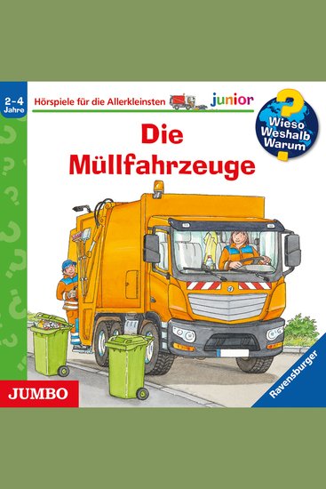 Die Müllfahrzeuge [Wieso? Weshalb? Warum? JUNIOR Folge 74] - cover