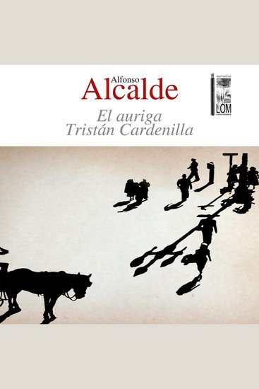 El auriga Tristán Cardenilla (Completo) - cover