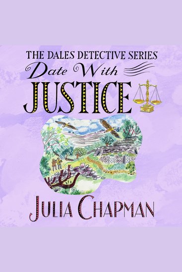Date with Justice - A Delightfully Cosy Mystery Packed Full of Yorkshire Charm! - cover