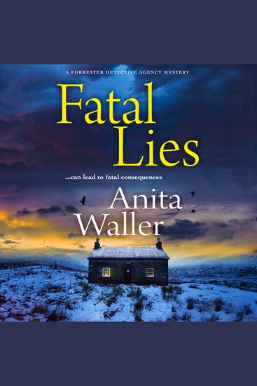 Fatal Lies - An utterly gripping mystery from Anita Waller bestselling author of The Family at No 12 - cover
