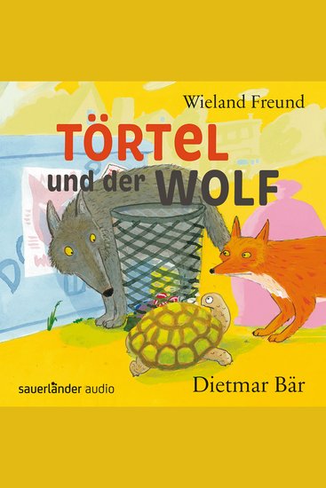 Törtel und der Wolf - Törtel Band 2 (Autorisierte Lesefassung) - cover