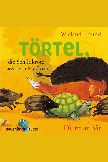 Törtel die Schildkröte aus dem McGrün - Törtel Band 1 (Autorisierte Lesefassung) - cover