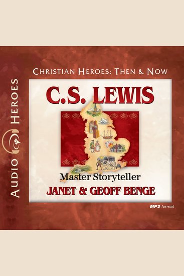 CS Lewis - Master Storyteller - cover