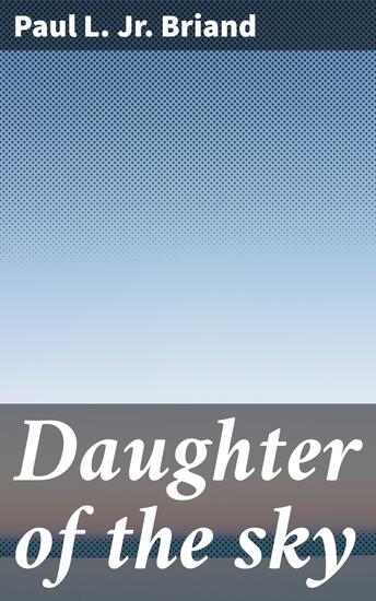 Daughter of the sky - The story of Amelia Earhart - cover