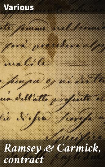 Ramsey & Carmick contract - Letter from the Postmaster General transmitting copy of a conditional mail contract; also copies of correspondence relative to the same - cover