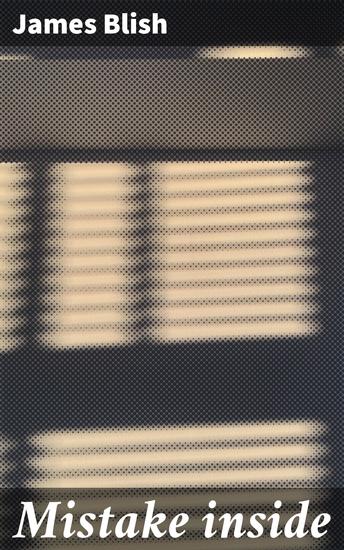 Mistake inside - Exploring Reality Through Science Fiction - cover