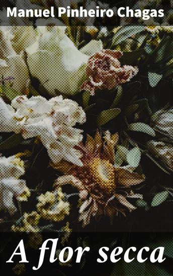 A flor secca - Romance - cover