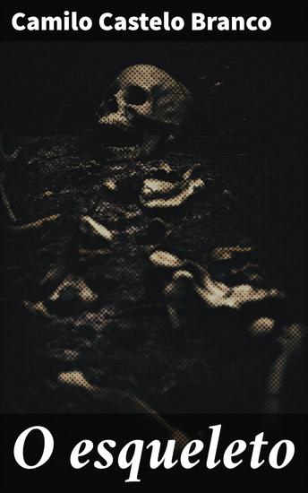 O esqueleto - Romance - cover