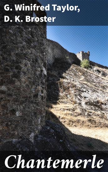 Chantemerle - A romance of the Vendean War - cover