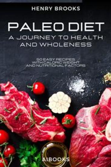 Paleo Diet - A Journey to Health and Wholeness - cover