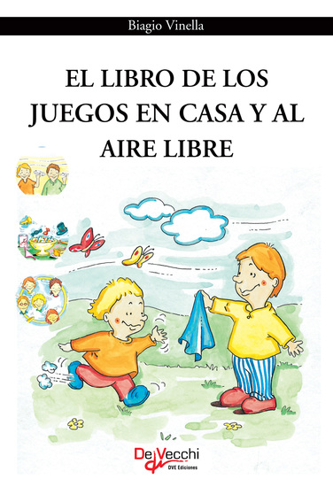 El libro de los juegos en casa y al aire libre - cover