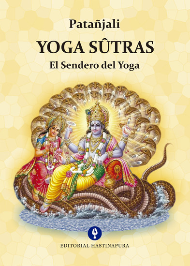 Yoga Sûtras - El Sendero del Yoga - cover