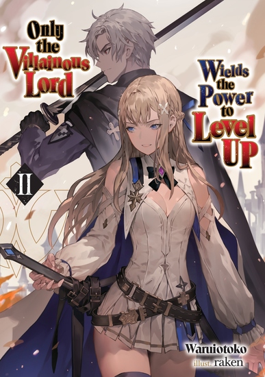 Only the Villainous Lord Wields the Power to Level Up: Volume 2 - cover