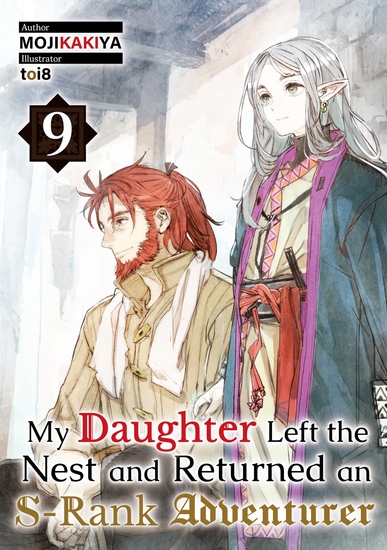 My Daughter Left the Nest and Returned an S-Rank Adventurer: Volume 9 - cover