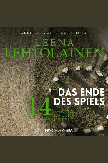 Das Ende des Spiels - Maria Kallio ermittelt Band 14 (ungekürzt) - cover