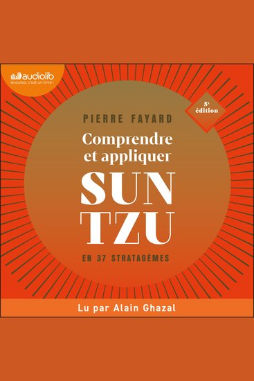 Comprendre et appliquer Sun Tzu en 37 stratagèmes - cover