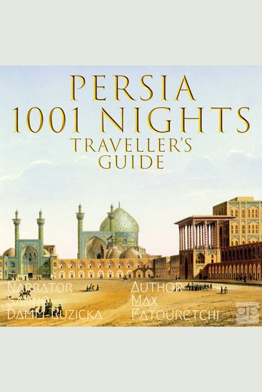 Persia 1001 Nights - Traveller's Guide to Iran - cover