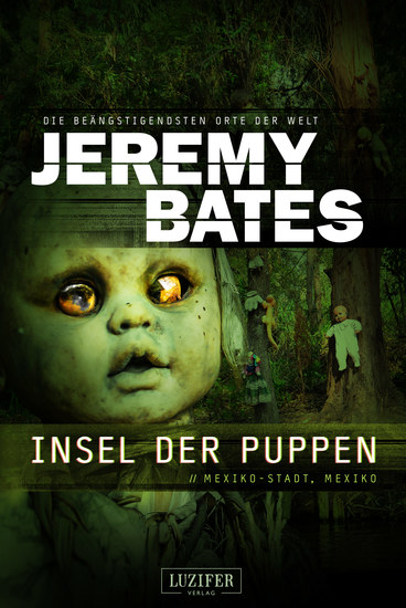 INSEL DER PUPPEN (Die beängstigendsten Orte der Welt 4) - Horrorthriller - cover