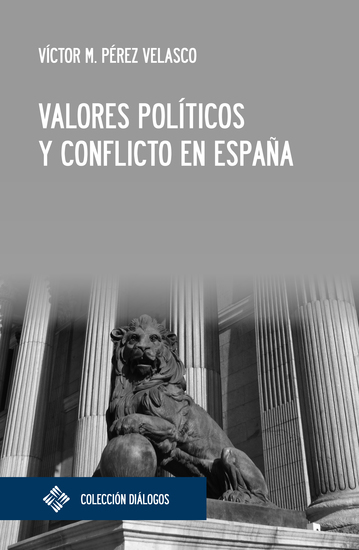 Valores políticos y conflicto en España - cover