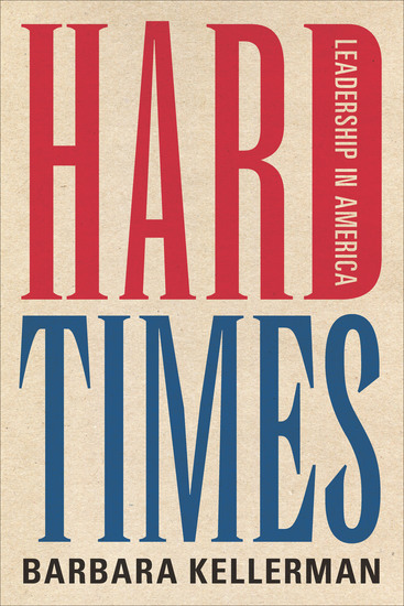 Hard Times - Leadership in America - cover