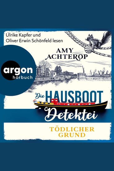 Die Hausboot-Detektei - Tödlicher Grund - Kriminalroman - Die Hausboot-Detektei Band 2 (Ungekürzte Lesung) - cover