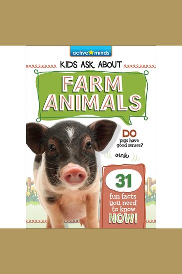 Active Minds Kids Ask About Farm Animals - cover