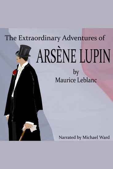 The Extraordinary Adventures of Arsene Lupin - cover