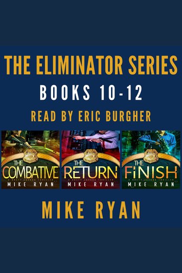 The Eliminator Series Books 10-12 - cover