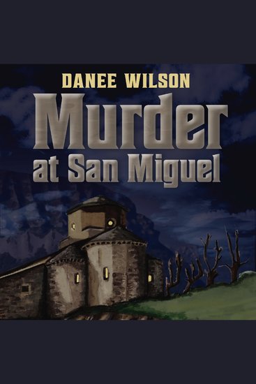 Murder at San Miguel - cover