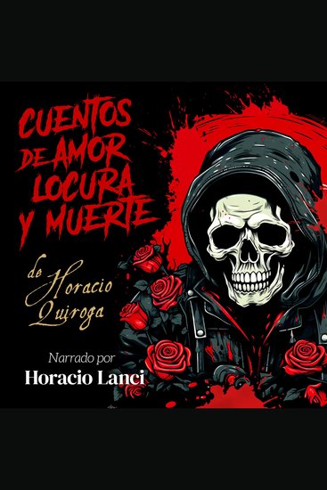 Cuentos de amor de locura y de muerte - cover