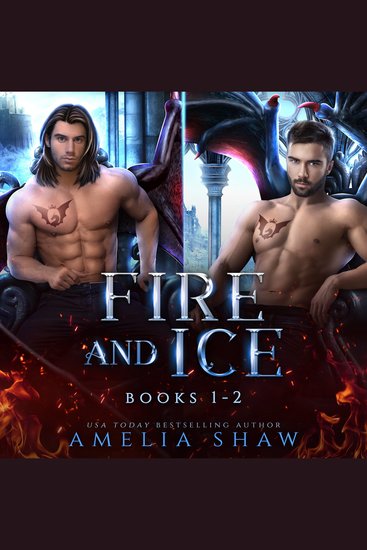 Fire and Ice - Books 1-2 - cover