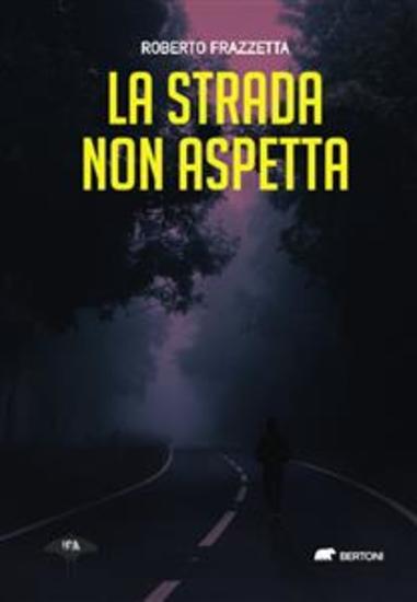 La strada non aspetta - cover
